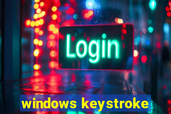 windows keystroke