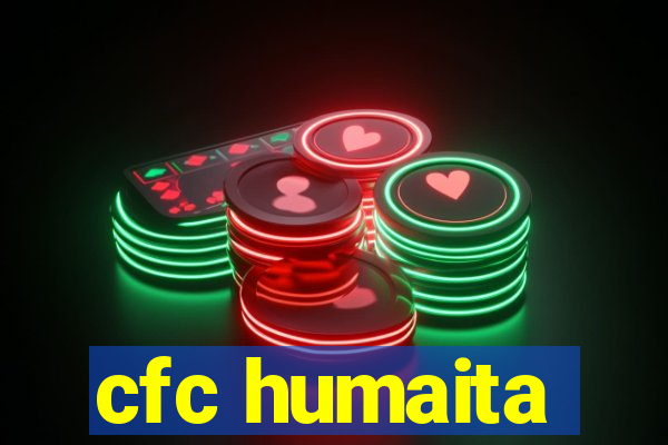 cfc humaita