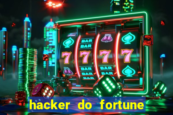 hacker do fortune tiger grátis