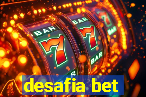 desafia bet