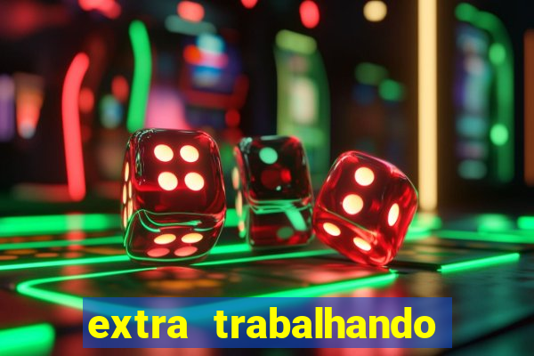 extra trabalhando em casa