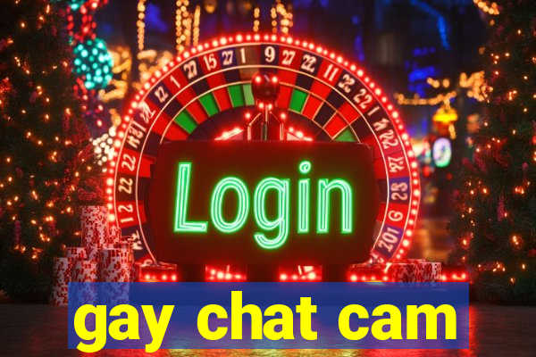 gay chat cam