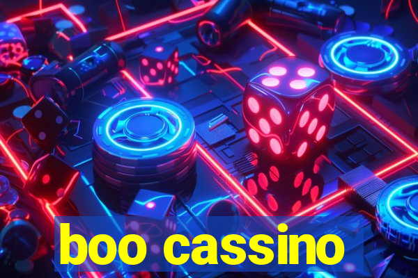 boo cassino