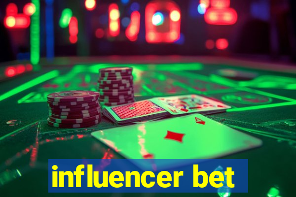 influencer bet