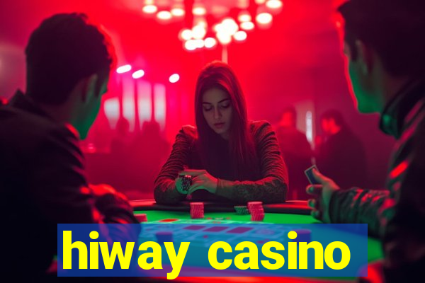 hiway casino