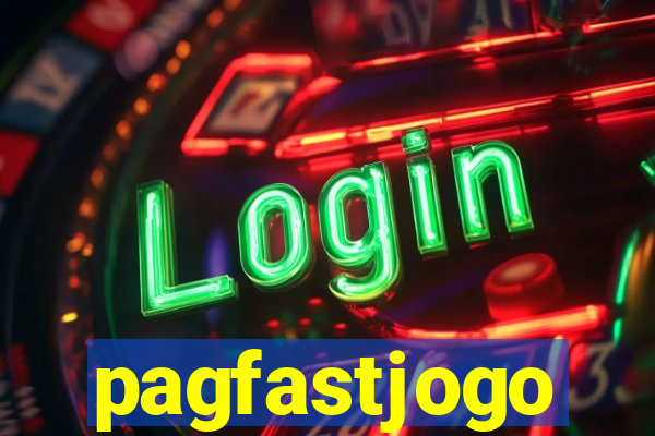 pagfastjogo