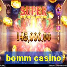 bomm casino