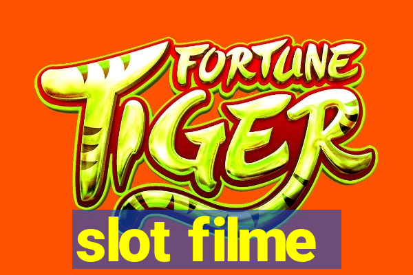 slot filme