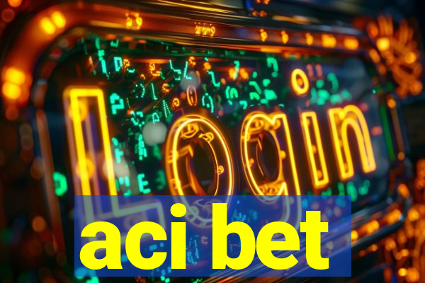 aci bet