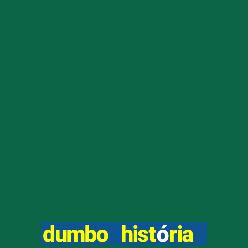 dumbo história dumbo historia pdf