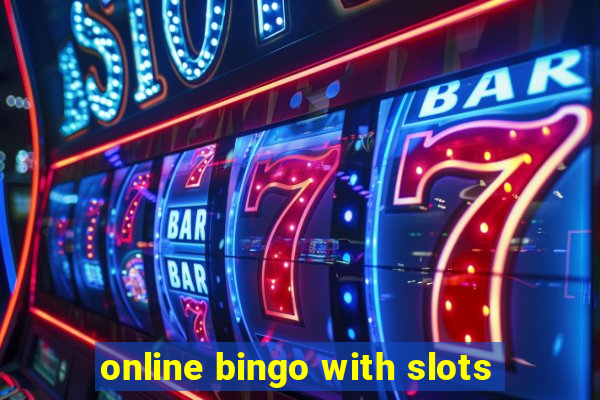 online bingo with slots