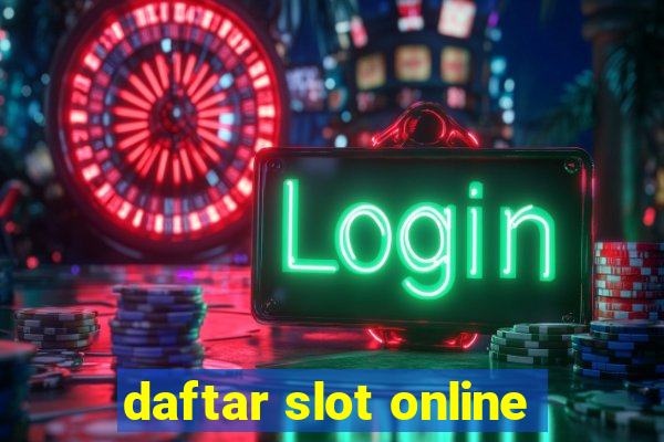 daftar slot online