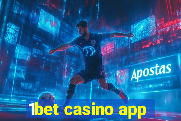 1bet casino app