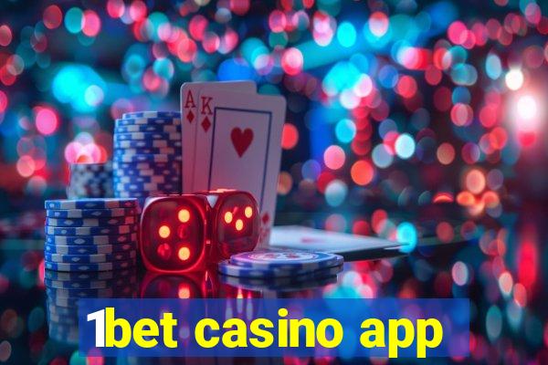 1bet casino app