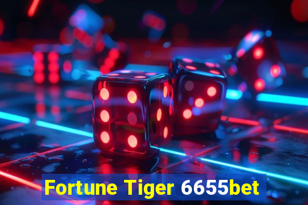 Fortune Tiger 6655bet