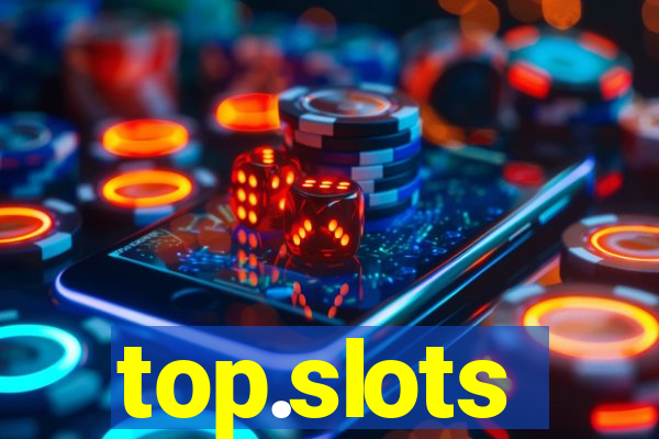 top.slots