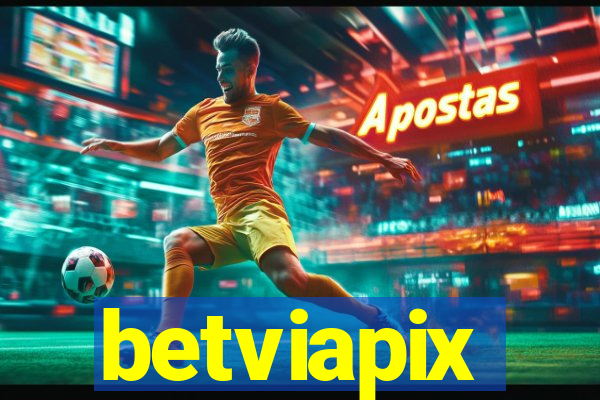 betviapix