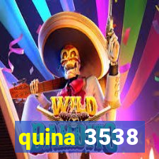 quina 3538