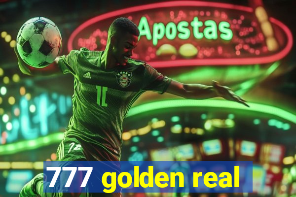 777 golden real