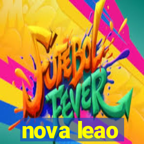 nova leao