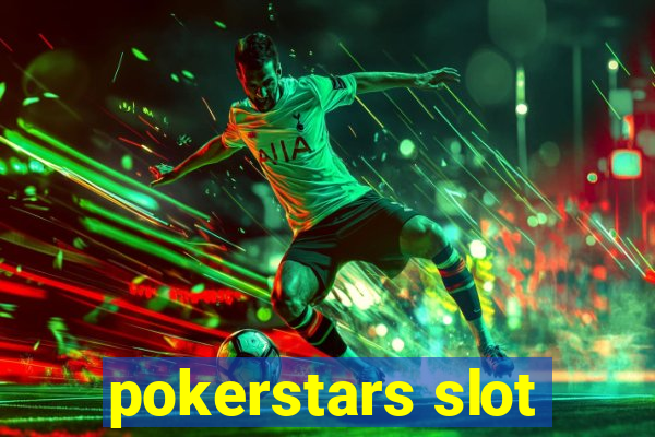 pokerstars slot