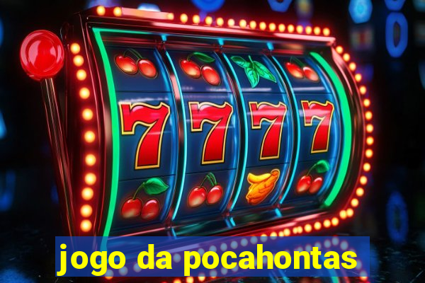 jogo da pocahontas