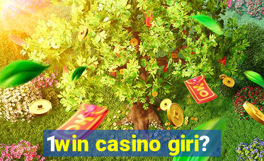 1win casino giri?