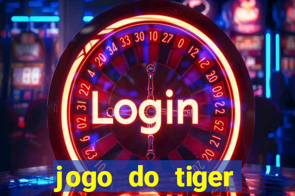 jogo do tiger bonus gratis