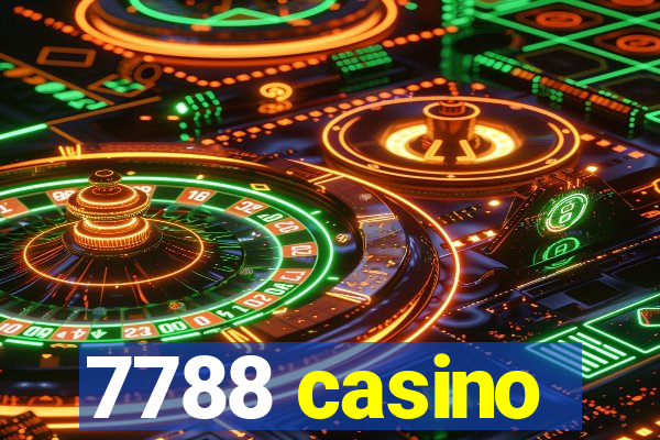 7788 casino