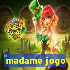 madame jogo