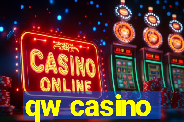 qw casino