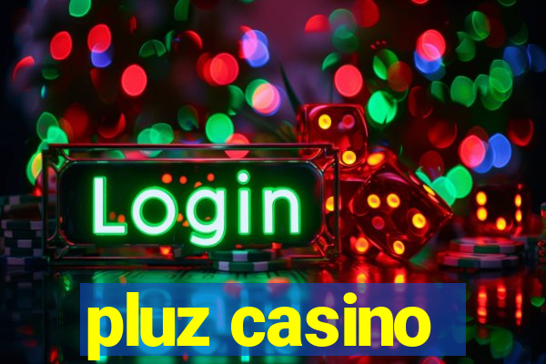 pluz casino