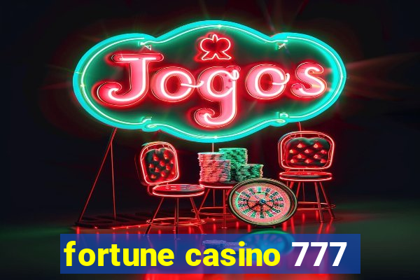 fortune casino 777