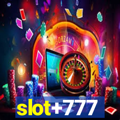 slot+777