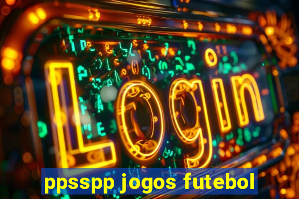 ppsspp jogos futebol