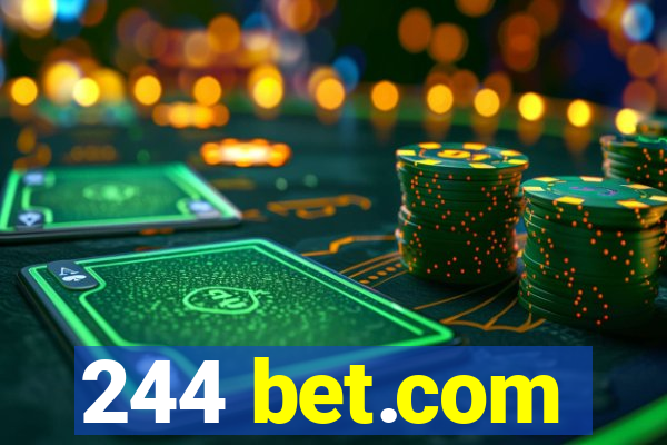 244 bet.com