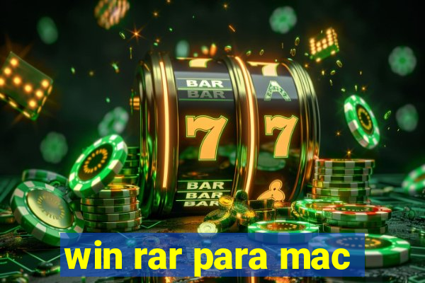 win rar para mac