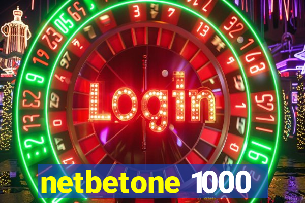 netbetone 1000