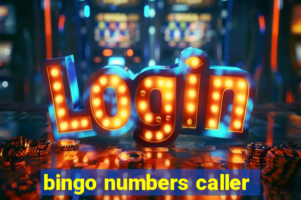 bingo numbers caller