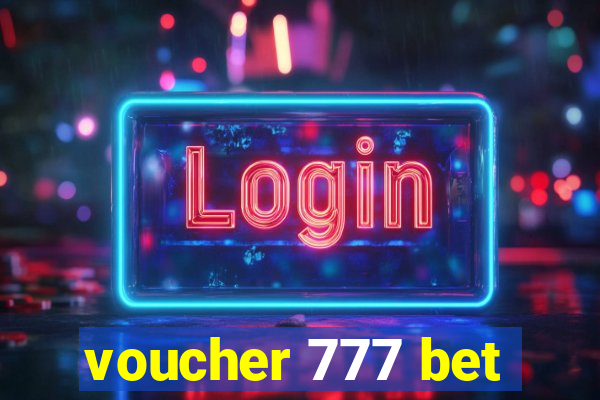 voucher 777 bet