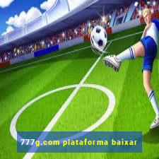 777g.com plataforma baixar