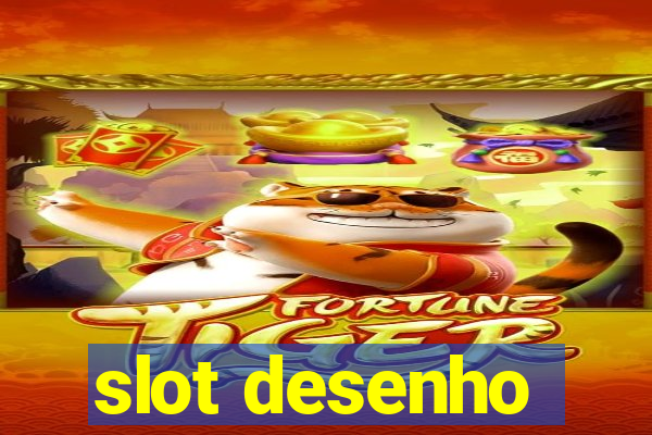 slot desenho