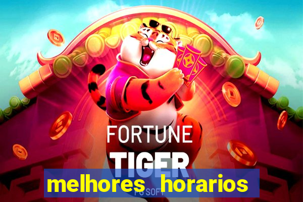 melhores horarios fortune mouse