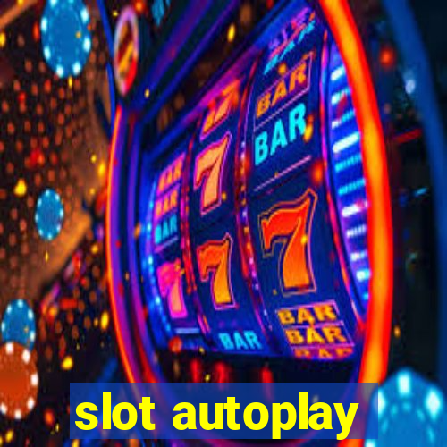 slot autoplay