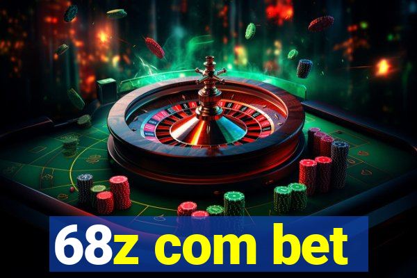 68z com bet