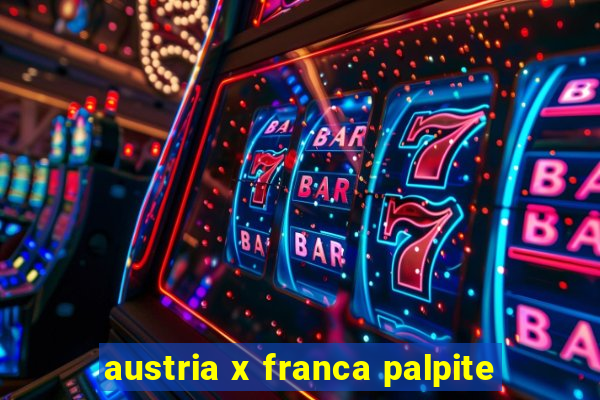 austria x franca palpite