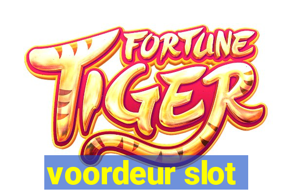 voordeur slot