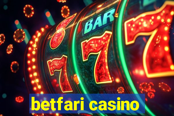 betfari casino