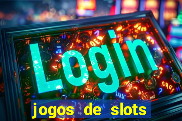 jogos de slots gratis online