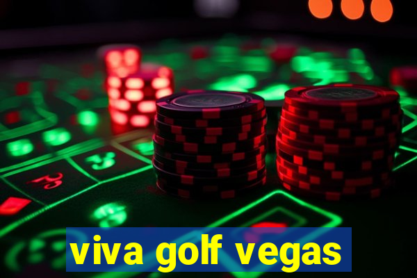 viva golf vegas